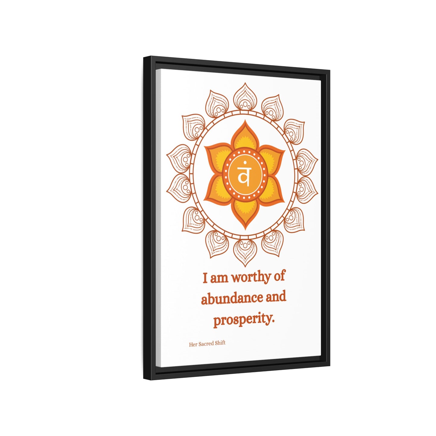 Sacral Chakra Canvas – “Abundance & Prosperity” Wall Art (Framed)