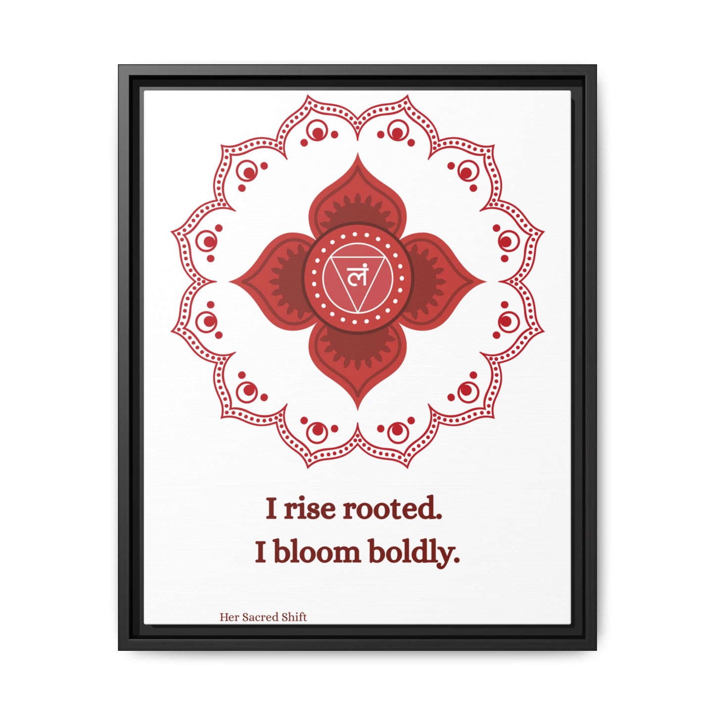 Root Chakra Canvas – “I Rise Rooted” Wall Art (Framed)