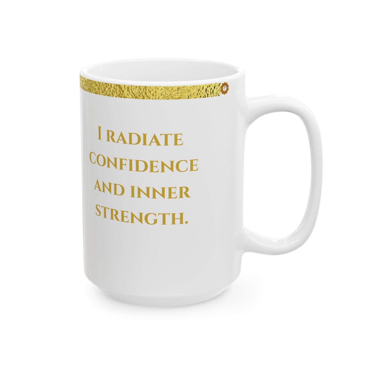 Solar Plexus Chakra Mug – Empowered in Confidence & Light (Golden Collection, 15oz)