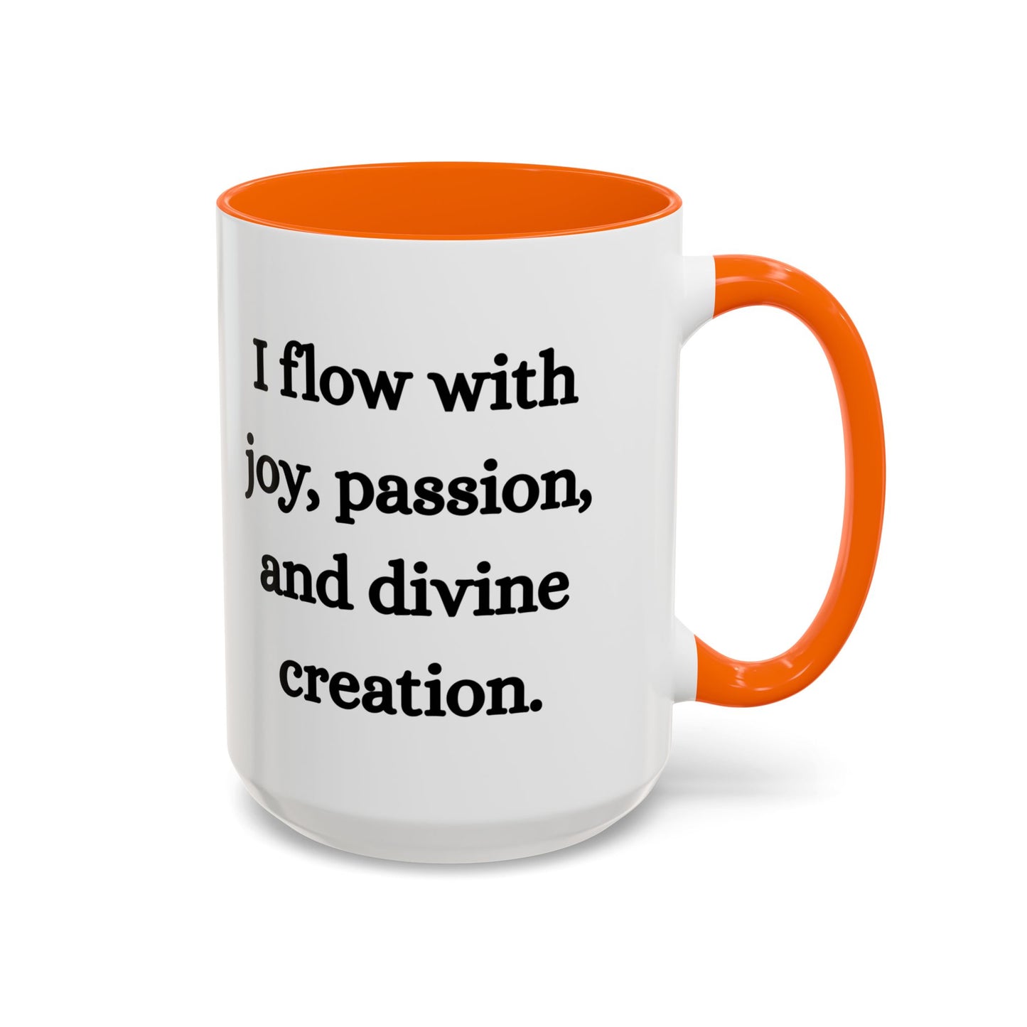 Sacral Chakra Mug – I Flow with Joy, Passion, and Divine Creation (11oz / 15oz)