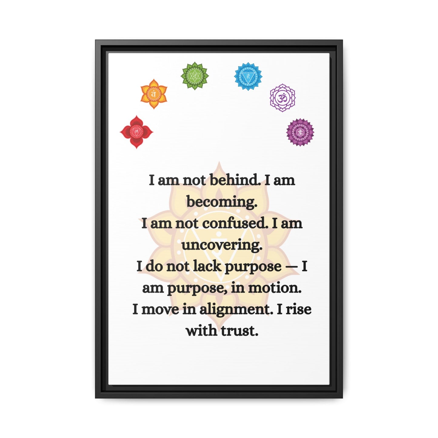 Chakra Alignment Canvas – “I Am Becoming” Affirmation Art (Framed)