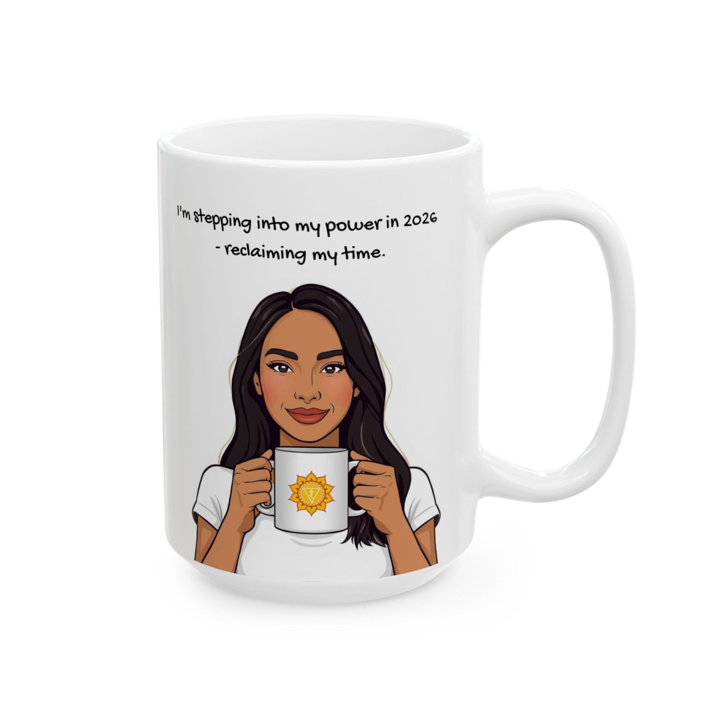 Solar Plexus Chakra 2026 Animated Mug  – “Stepping Into My Power” - 11oz, 15oz
