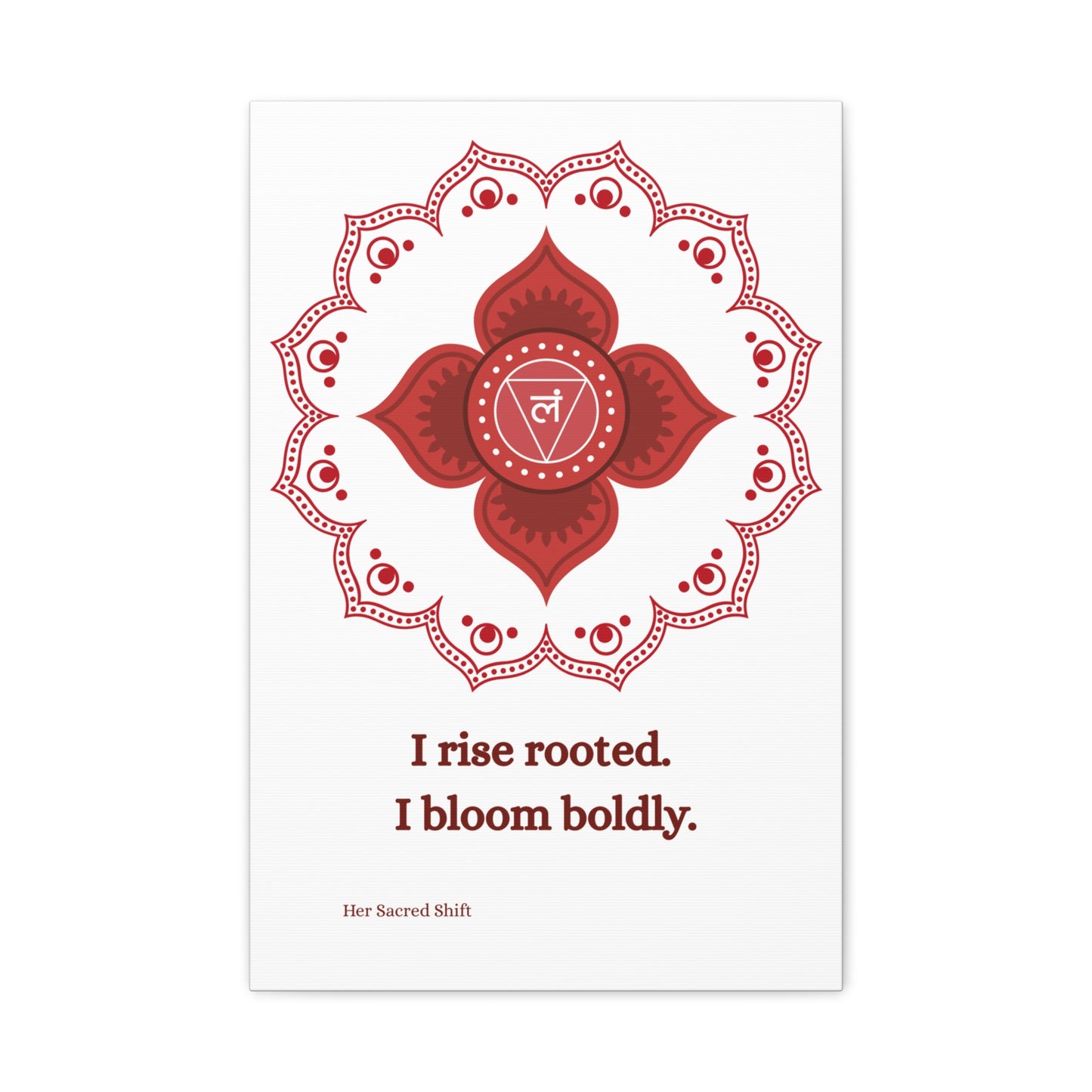 Root Chakra Canvas – “I Rise Rooted” Wall Art (Unframed)
