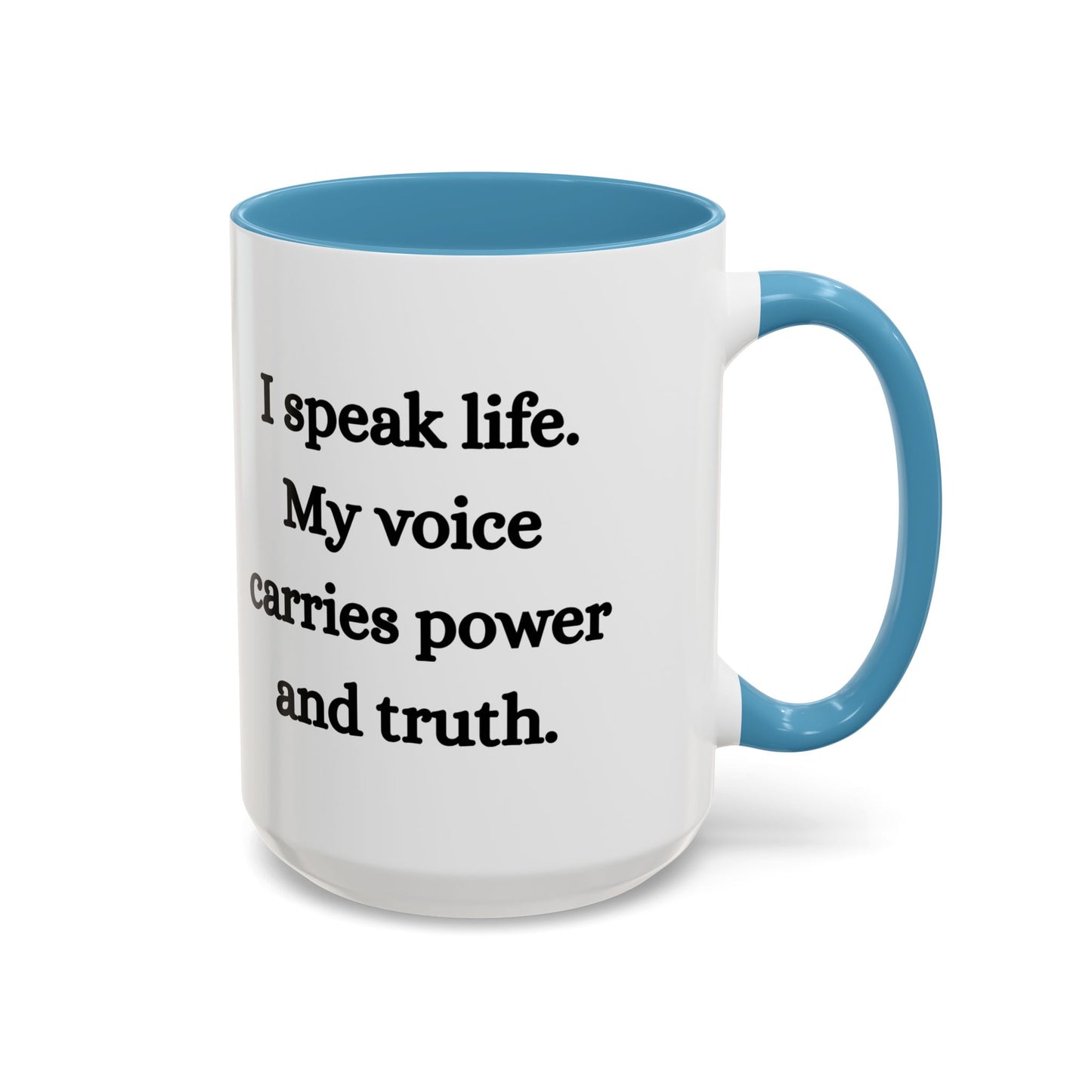 Throat Chakra Mug – I Speak Life. My Voice Carries Power and Truth (11oz / 15oz)