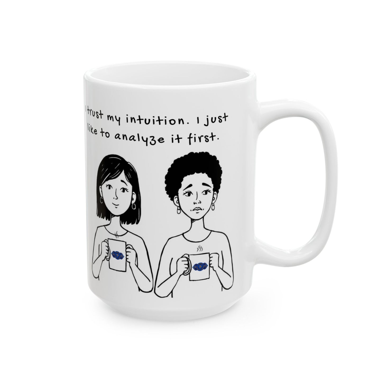 Animated Third Eye Chakra Mug – Intuitive… And Overthinking (11oz, 15oz)