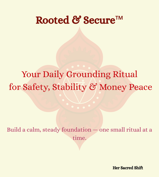 Rooted & Secure™ Ritual Guide (Digital Download)